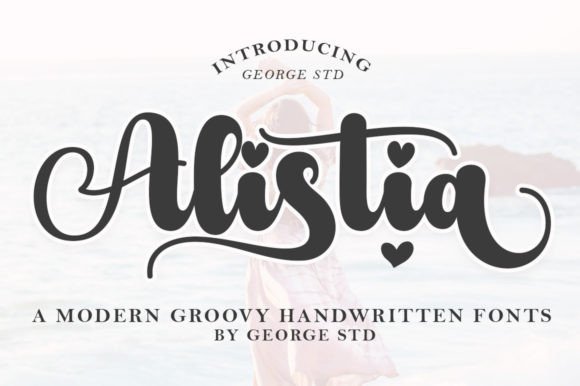 Alistia: A Bold Handwritten Font for Modern Editorial Design