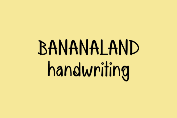 Banana Land: A Handwritten Font for Makers and Creative Sellers