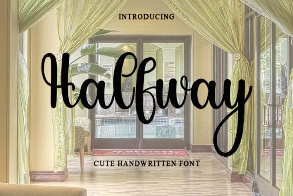 Halfway: A Timeless Handwritten Font for Branding