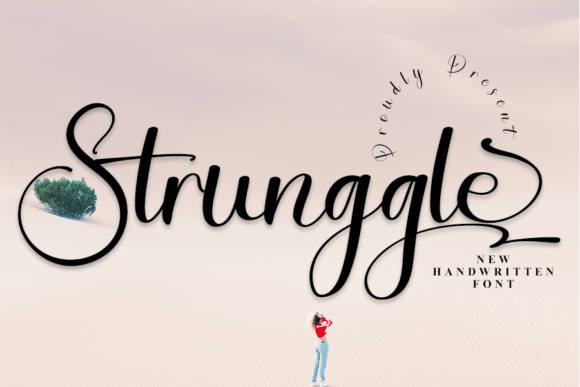 Strunggle: A Premium Script Font for Campaigns